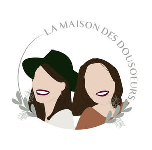 LA MAISON DES DOUSOEURS